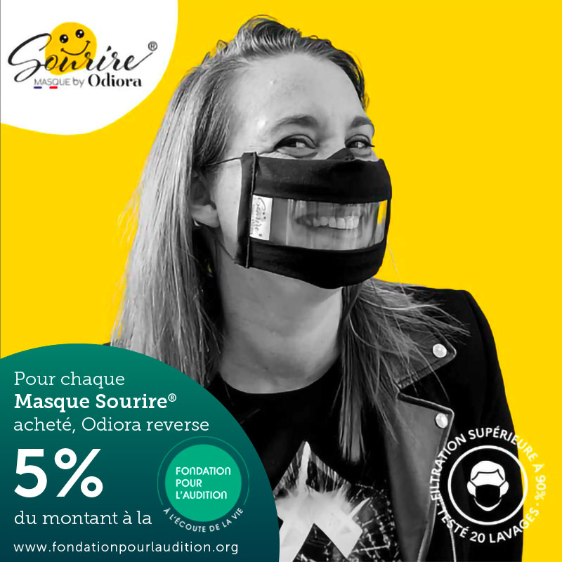 En achetant un masque sourire vous contribuer au soutien de la Fondation pour l'audition. Odiora reverse 5% du montant de votre achat au profit de la fondation pour l'audition.